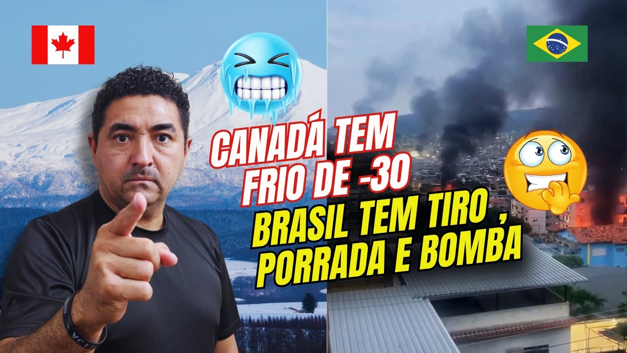 O CANAD&Aacute; TEM PROBLEMAS, O BRASIL TEM CAOS!