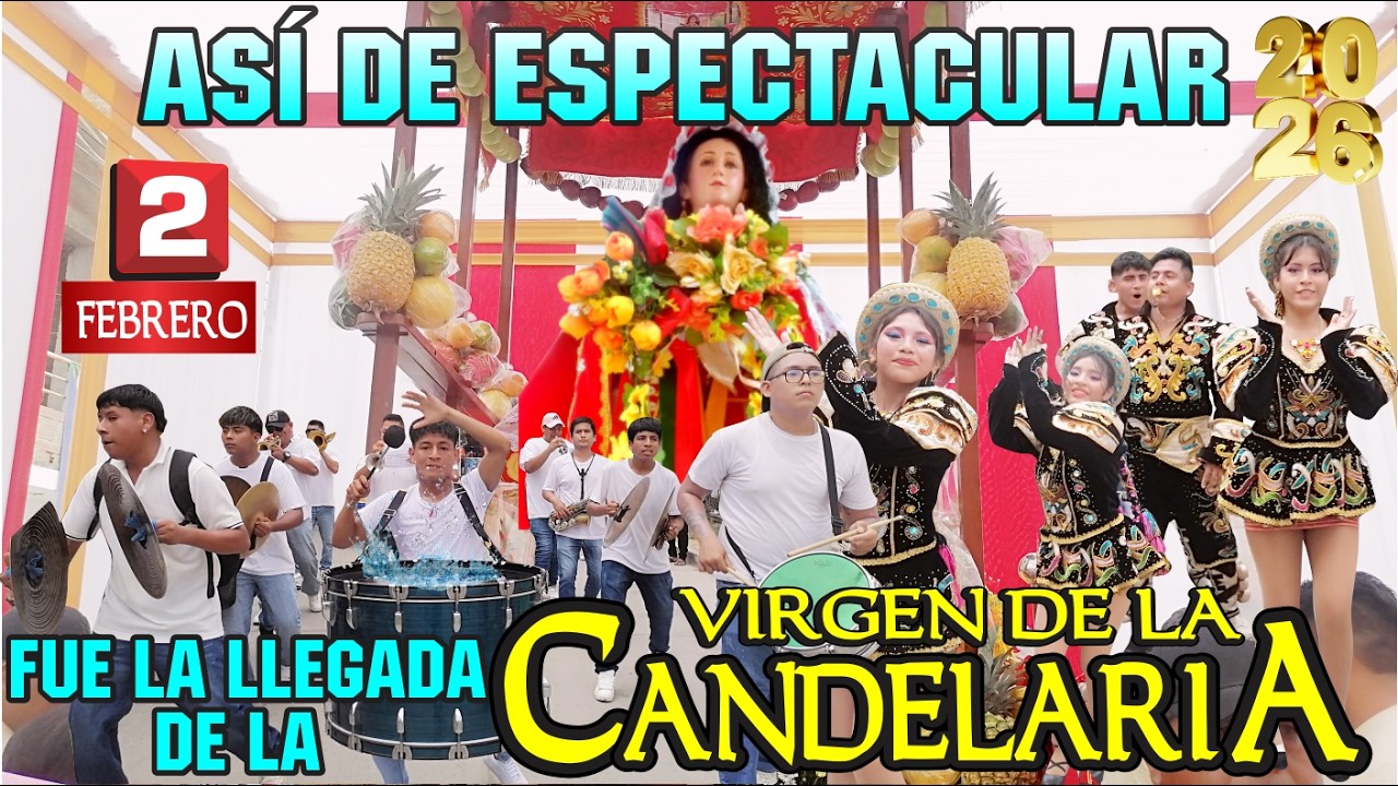 ASÍ DE ESPECTACULAR FUE LA LLEGADA DE LA VIRGEN DE LA CANDELARIA A SU POSA EN SU DIA CENTRAL 2026