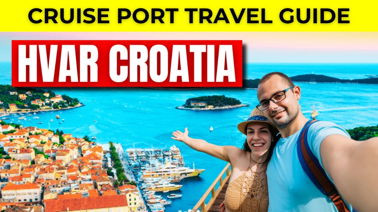 HVAR Croatia Cruise Port Travel Guide - The BEST Kept Cruise Secret?