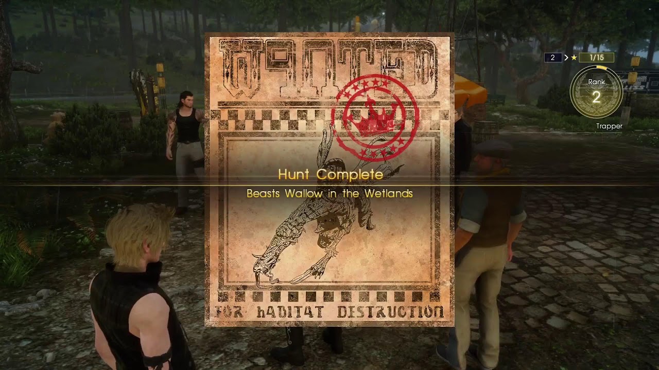 Final Fantasy 15 part 2