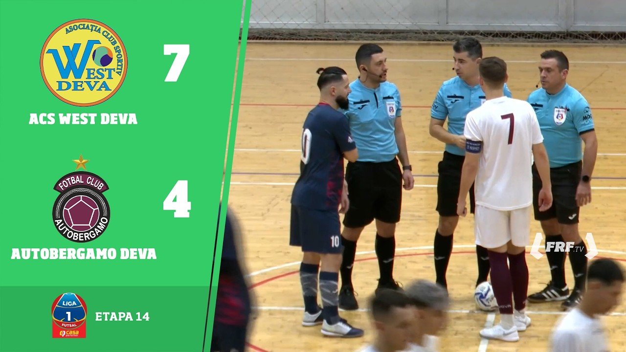 Liga 1 Futsal Casa Pariurilor, Etapa 14: ACS West Deva - Autobergamo Deva 7-4, 24.02.2026