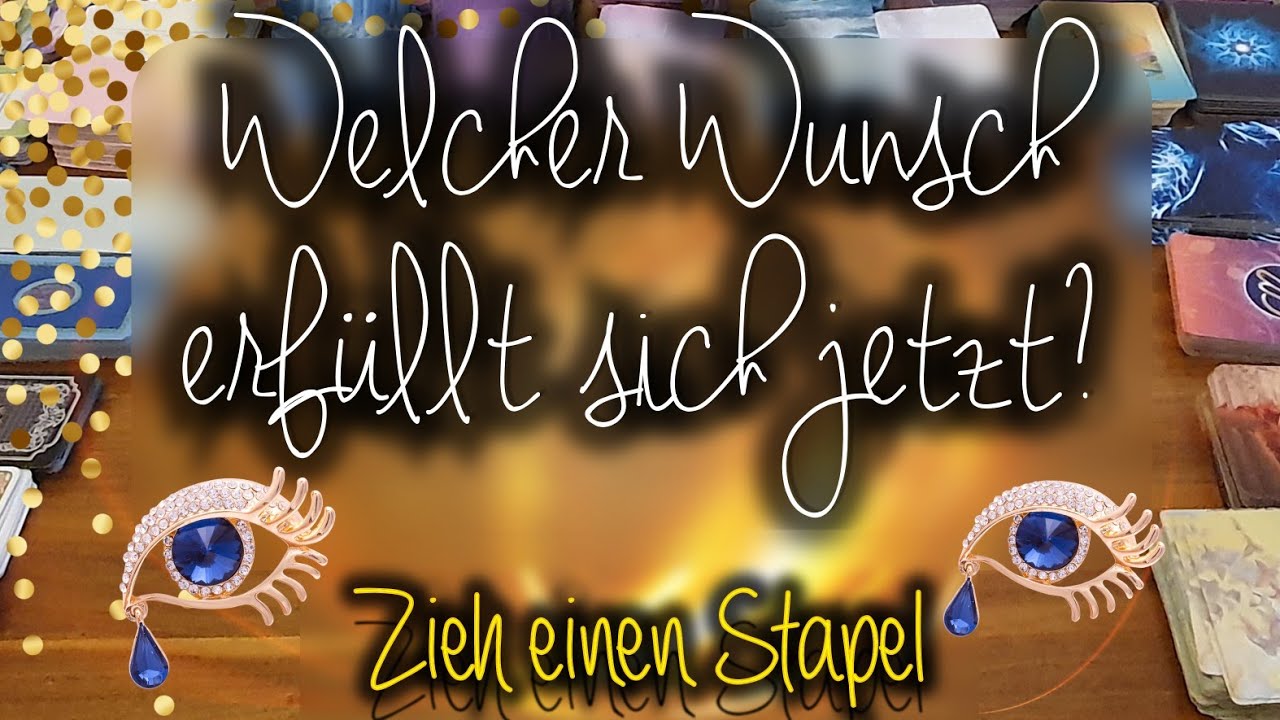 🎇Welcher Wunsch erfüllt sich jetzt?🎇 #seelenorakel #zieheinenstapel