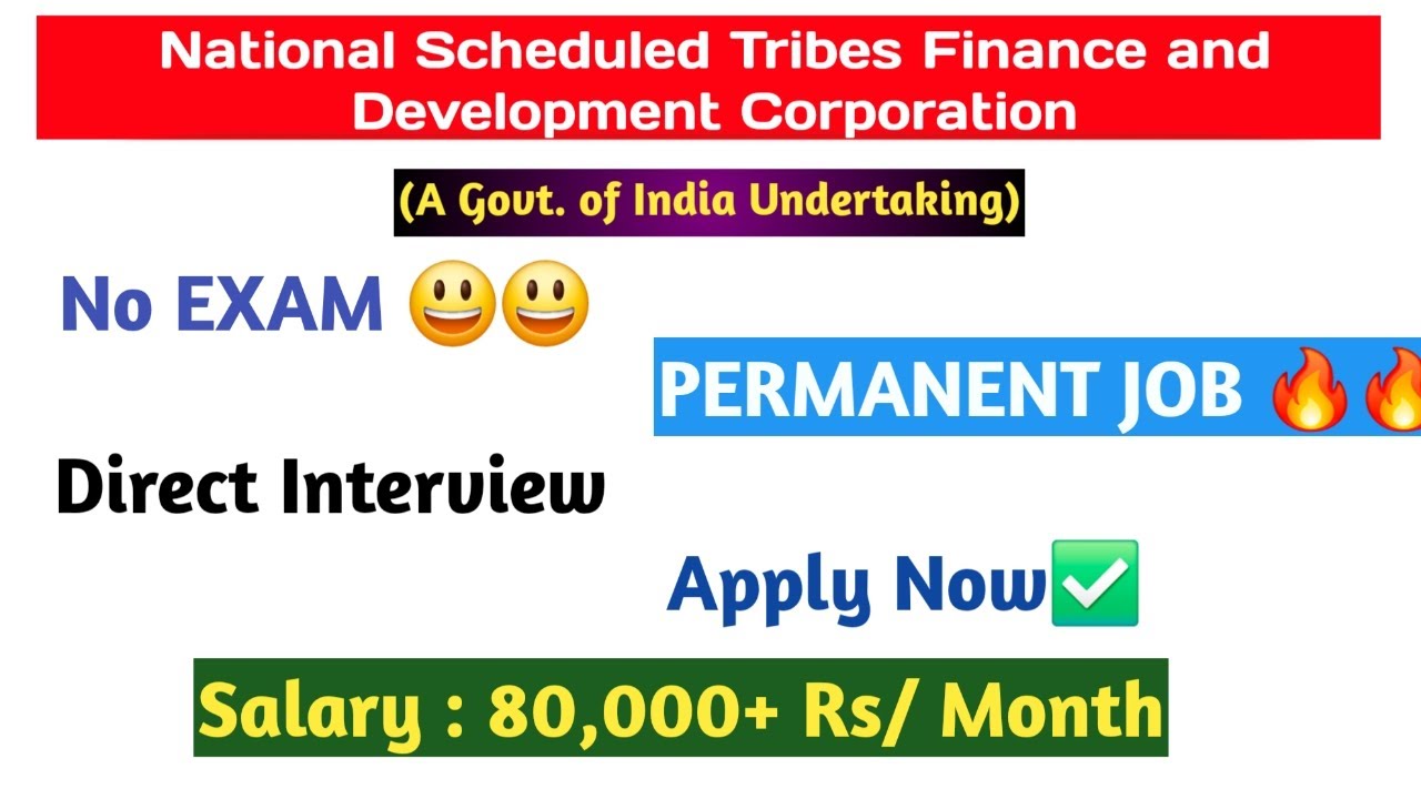 National Scheduled Tribes Finance and Development Corporation l complete advertisement 2025