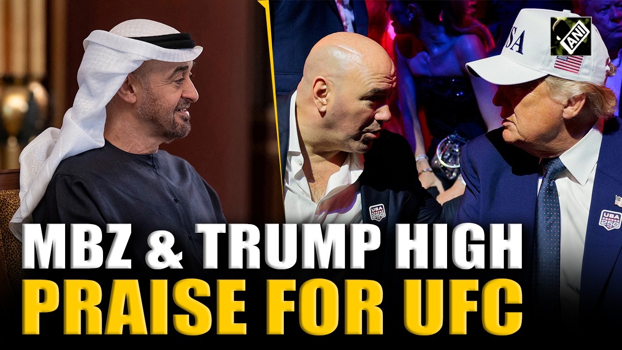 &ldquo;Dana White is an amazing guy&hellip;&rdquo; UAE President MBZ and President Trump high praise for UFC