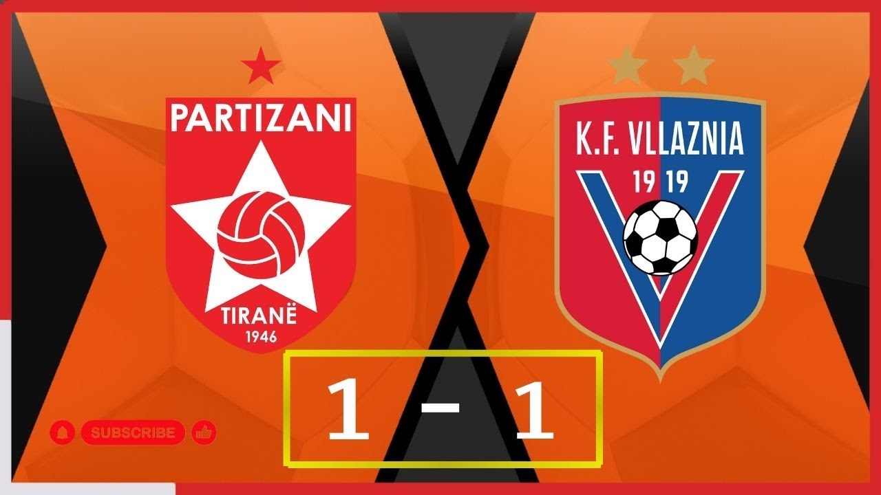 Partizani - Vllaznia / Abissnet Superiore / Java 12 |  RTSH