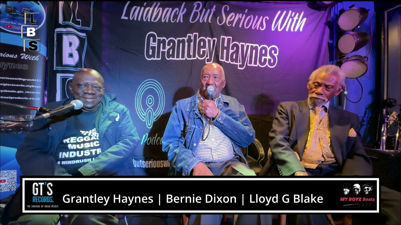 Grantley Interviews for LBC: Lloyd G Blake, Tony Owens and Bernie Dixon Part 2