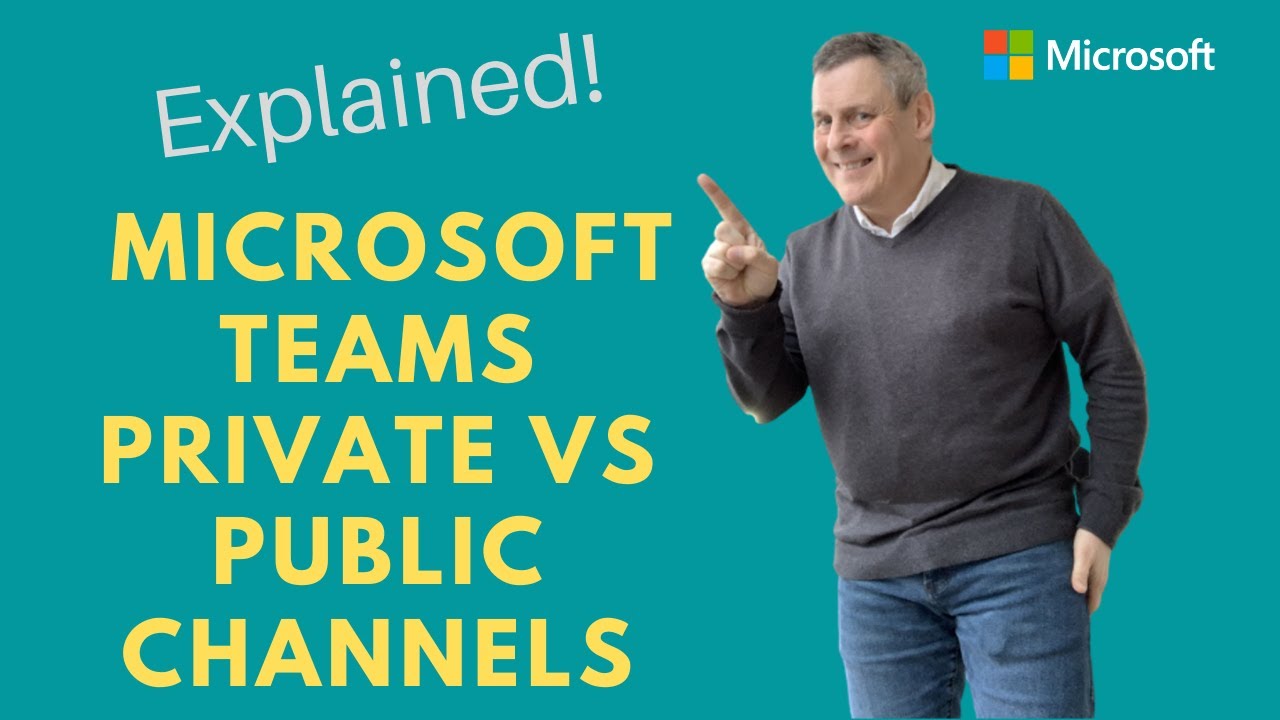 Understanding Microsoft Teams Private Vs Public Channels