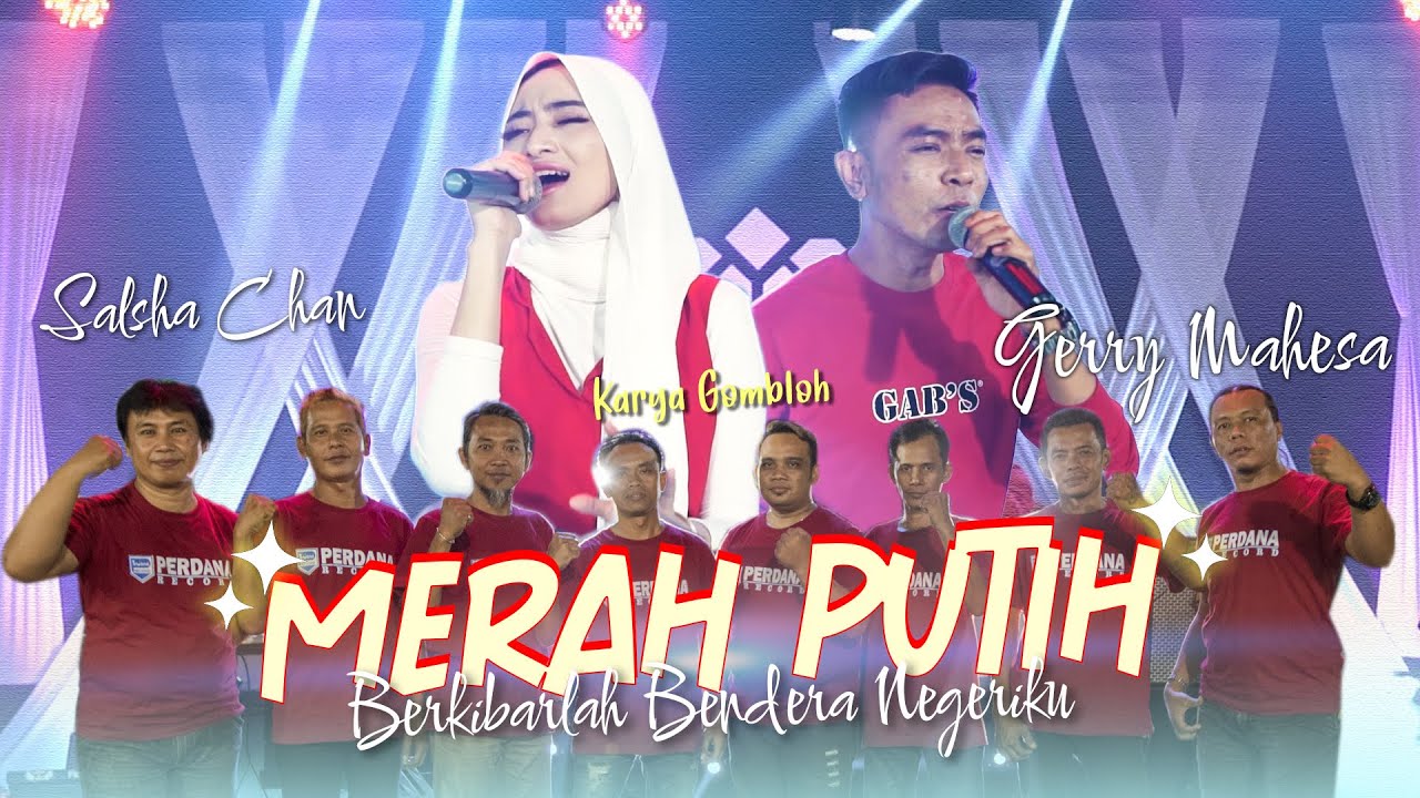 Berkibarlah Benderaku - Gombloh - Gerry ft. Salsha - 77 Tahun kemerdekaan Indonesia (Official)