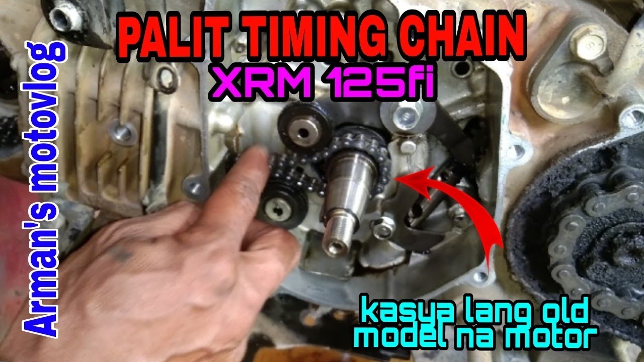 PAANO MAGPALIT NG TIMING CHAIN XRM125 fi?KASYA LANG OLD MODEL NA MOTOR
