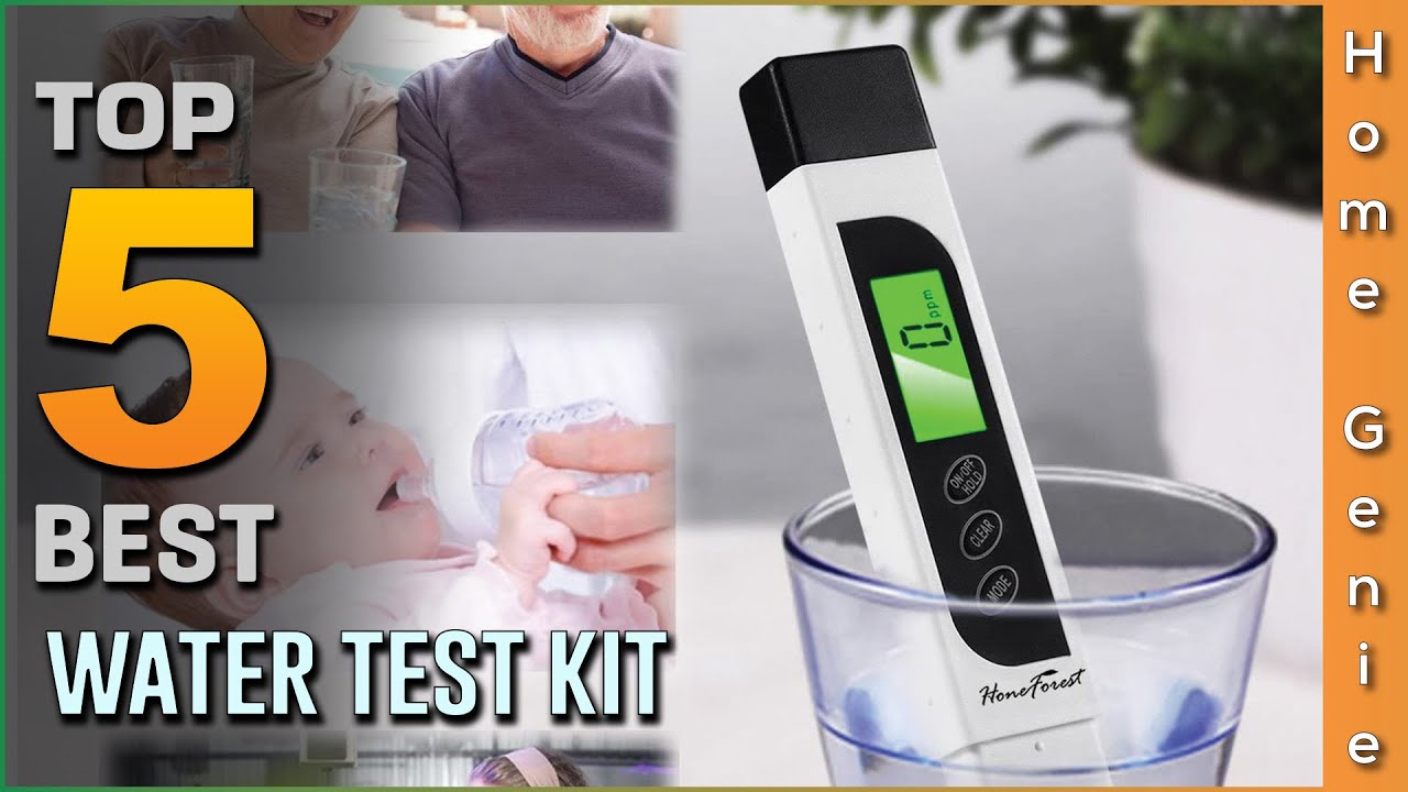 Best Water Test Kits Review for Germs & Drinking/Pool Water [2023] - Strip/Solution/Meter Test Kits