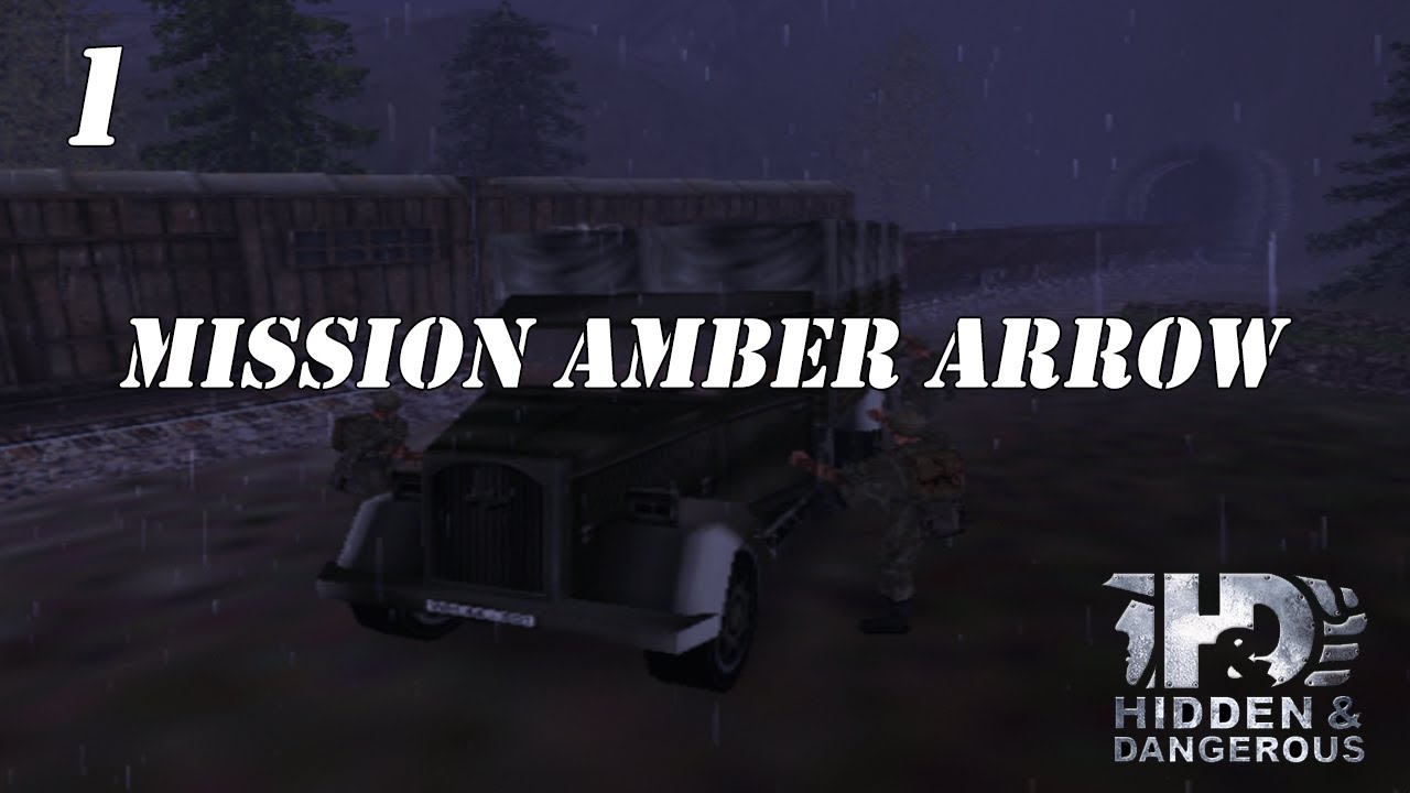 Hidden & Dangerous | 1 | Mission: 