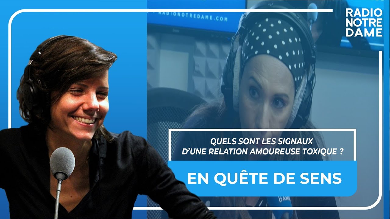En Quête de Sens - Quels sont les signaux d'une relation amoureuse toxique ?