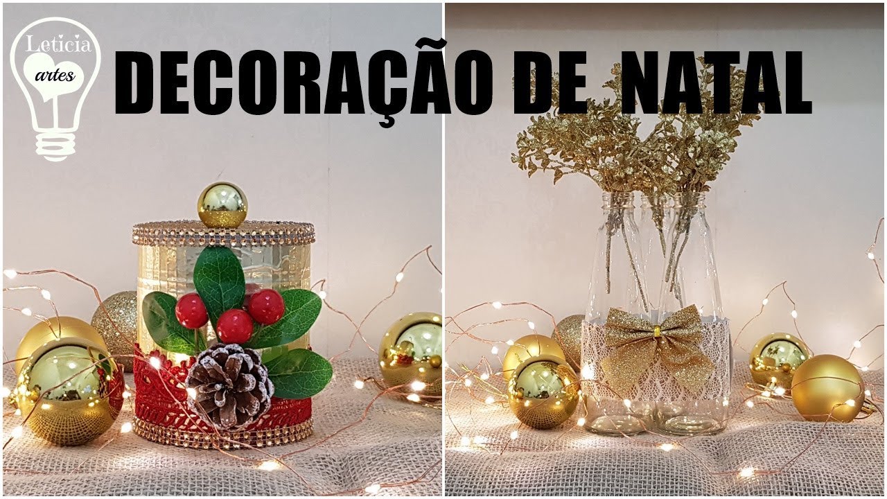 IDEIAS  COM  LATAS E GARRAFAS | DIY NATAL |#LETICIAARTES