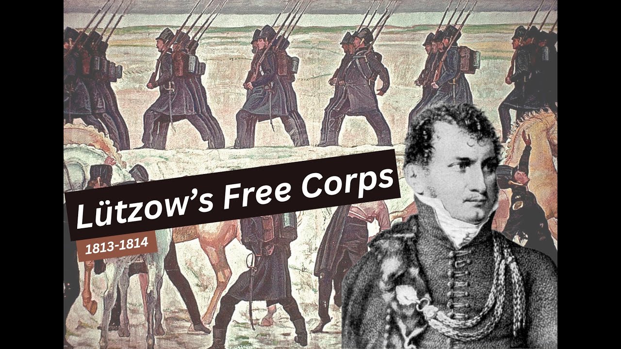 History of Lützow's Free Corps - Lützowsches Freikorps