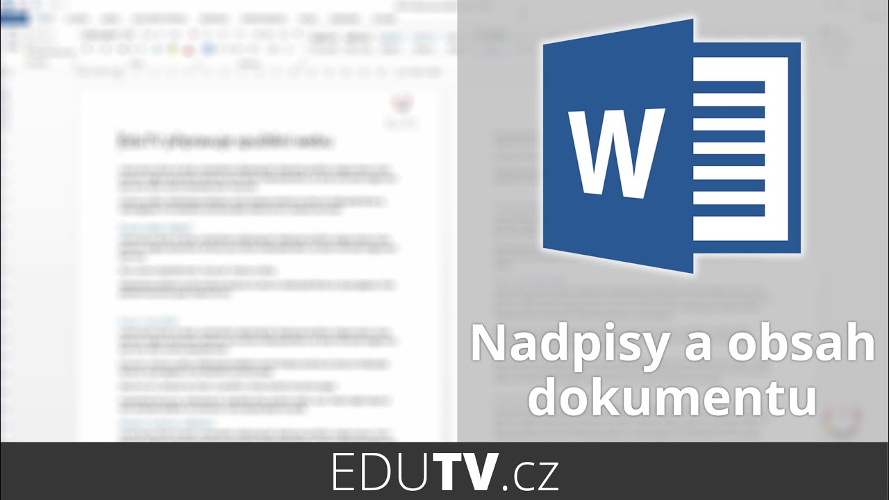 Nadpisy a tvorba obsahu ve Wordu | EduTV