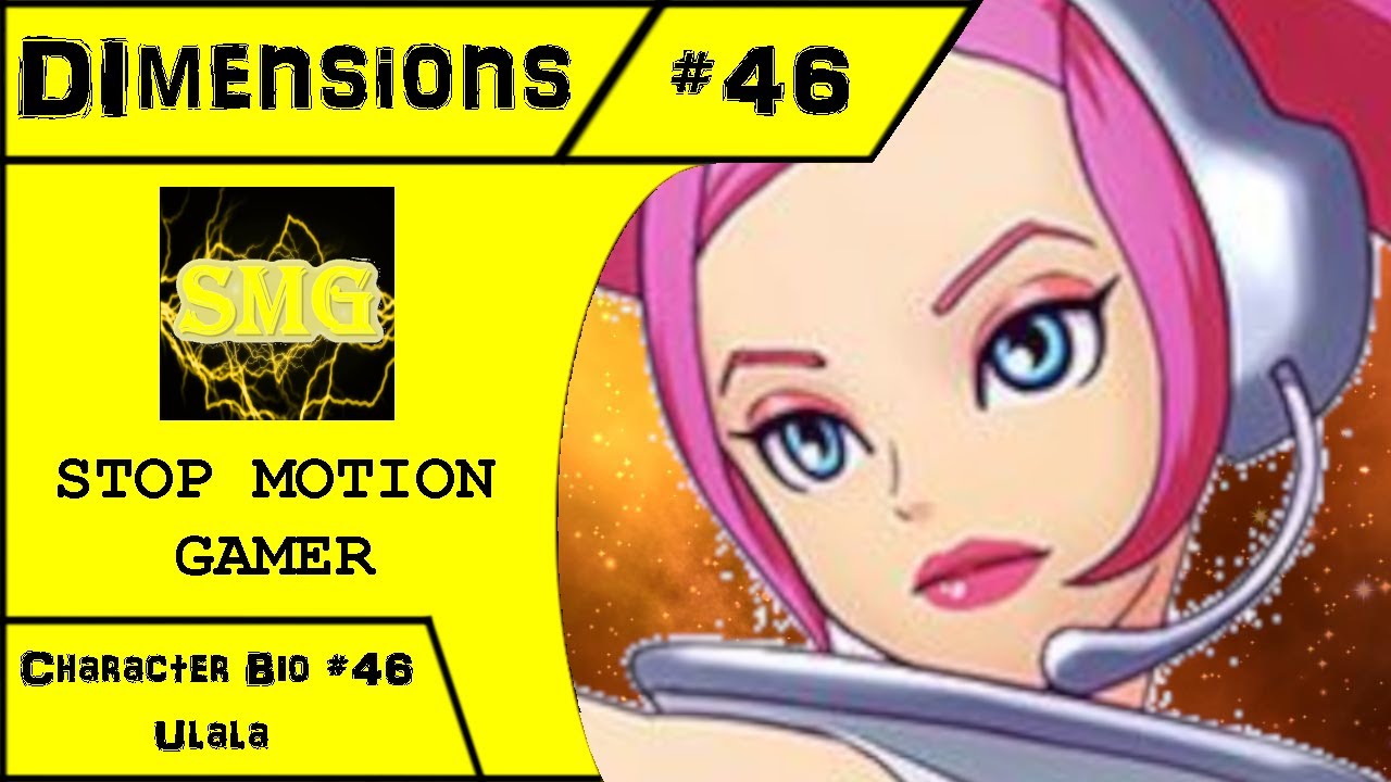 Dimensions - Character Bios - Bio #46 - Ulala