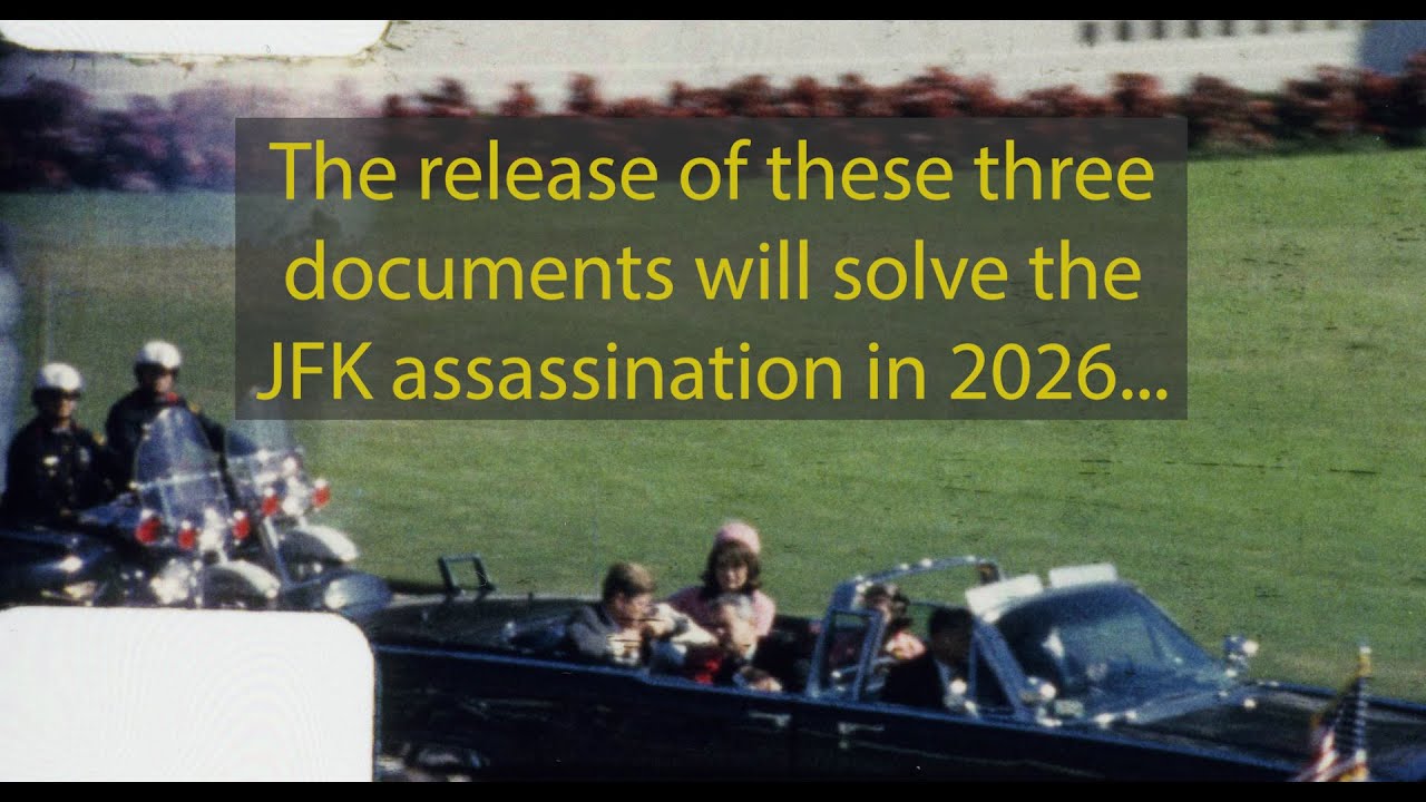 Three documents that will solve the JFK assassination in 2026!