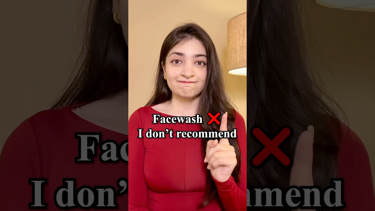 Facewash ❌ I Don&rsquo;t Recommend