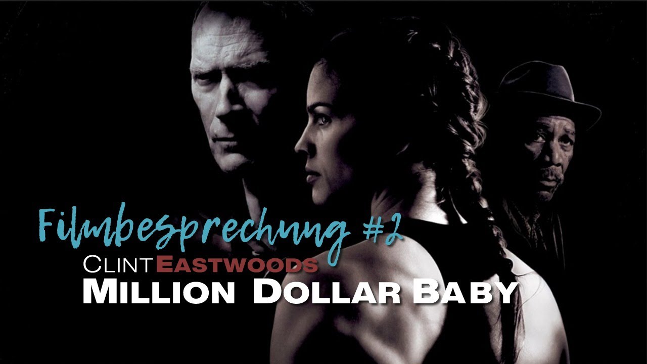Überbewertet? Clint Eastwoods MILLION DOLLAR BABY | Filmbesprechung mit Tina & Oliver Flesch
