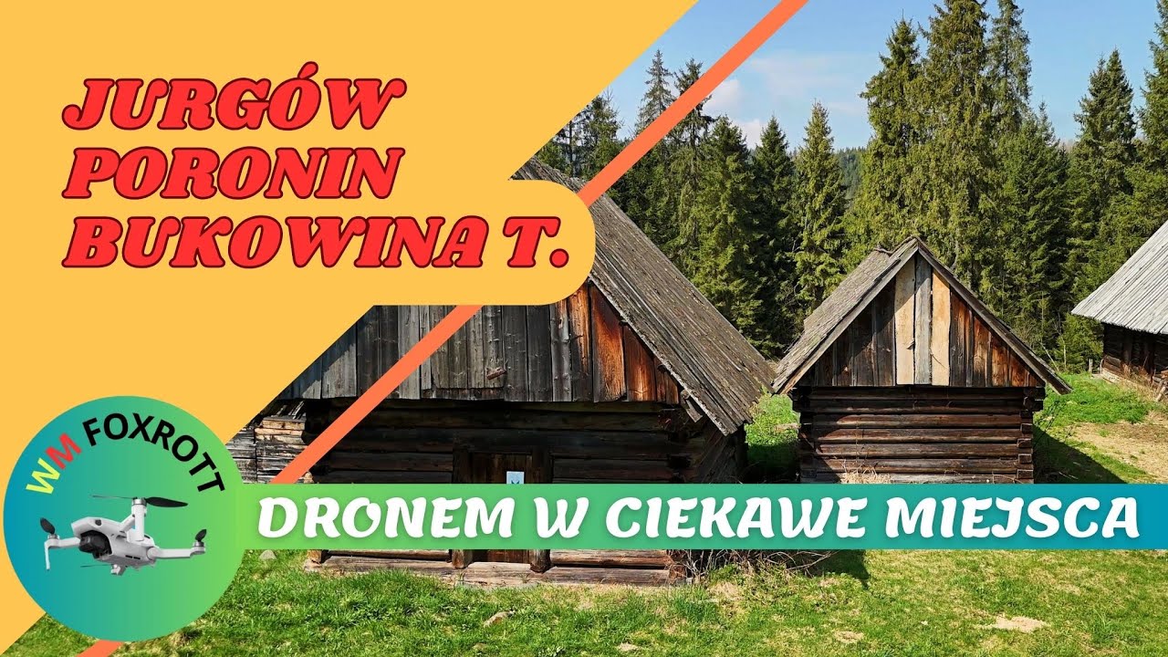 Jurg&oacute;w, Poronin, Bukowina Tatrzańska - Dronem w ciekawe miejsca - WM | Foxtrott