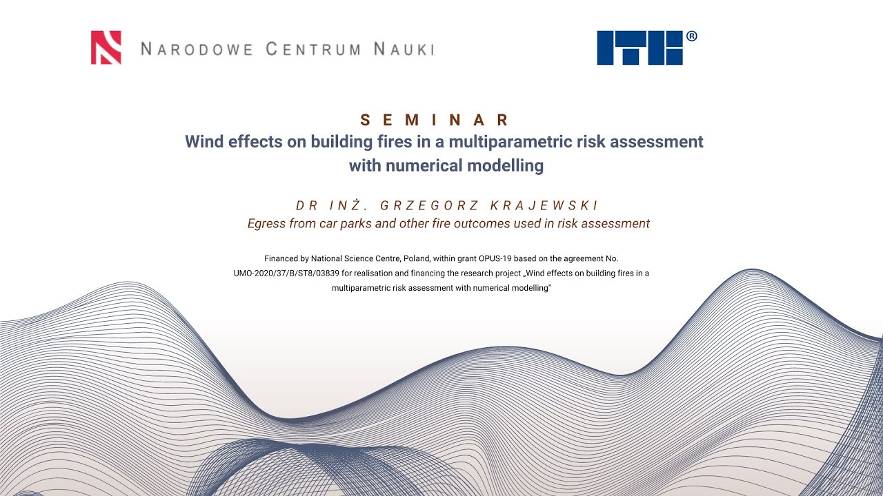 Part 3: Egress from car parks and other fire outcomes used in risk assessment