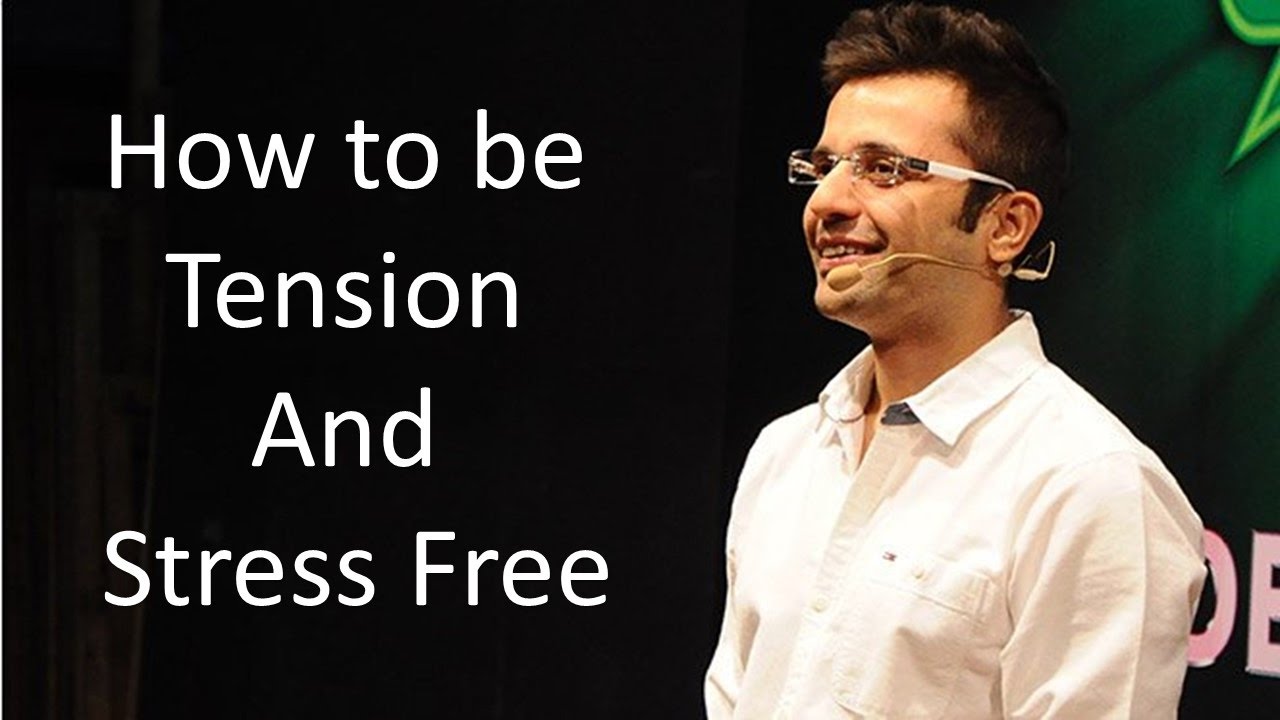 How to be Tension and Stress Free By Sandeep Maheshwari | motivate | inspirational |