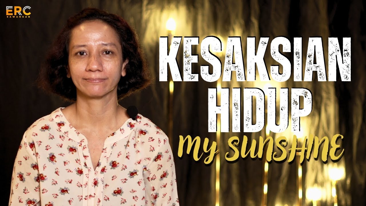 Saat Yesus Sendiri yang Menjemputku | Kesaksian Hidup | My Sunshine