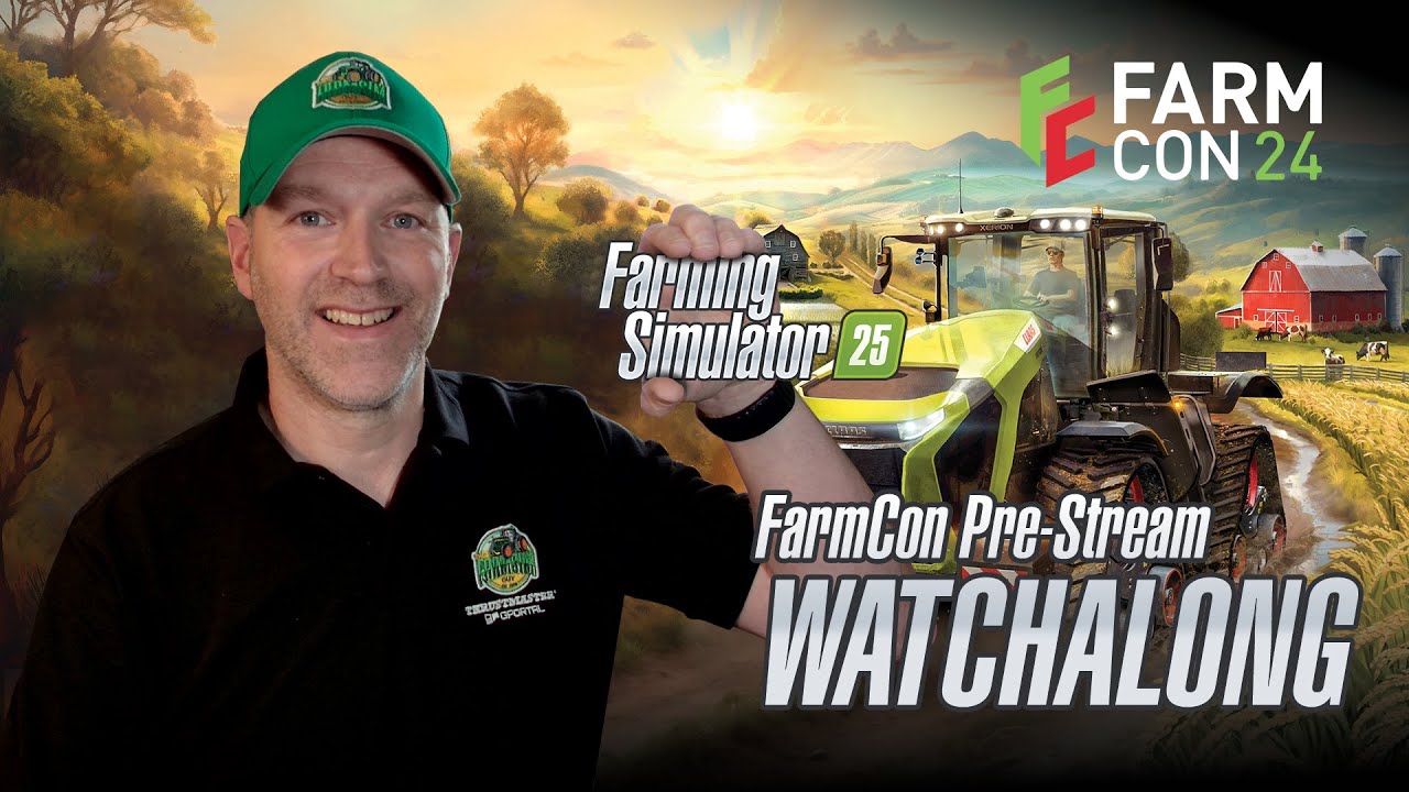 🔴 LIVE - FarmCon Pre-Show - WATCHALONG - First Gameplay - FS25
