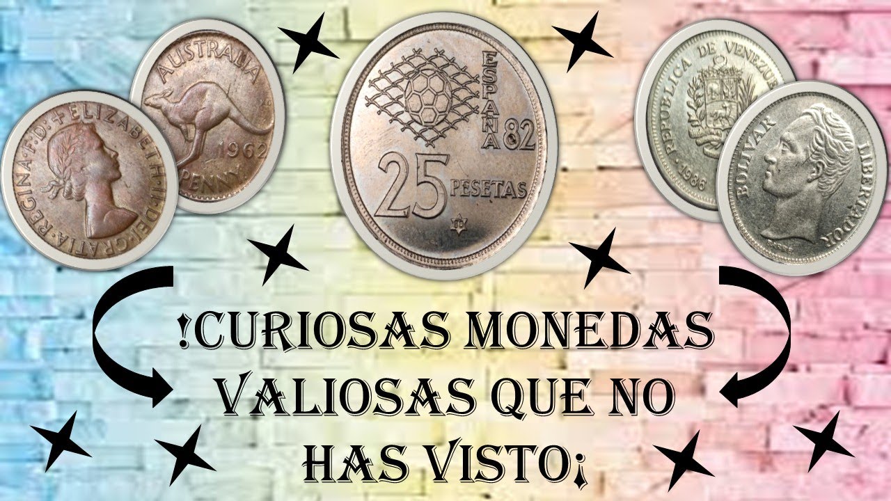 !CURIOSAS MONEDAS VALIOSAS QUE NO HAS VISTO¡
