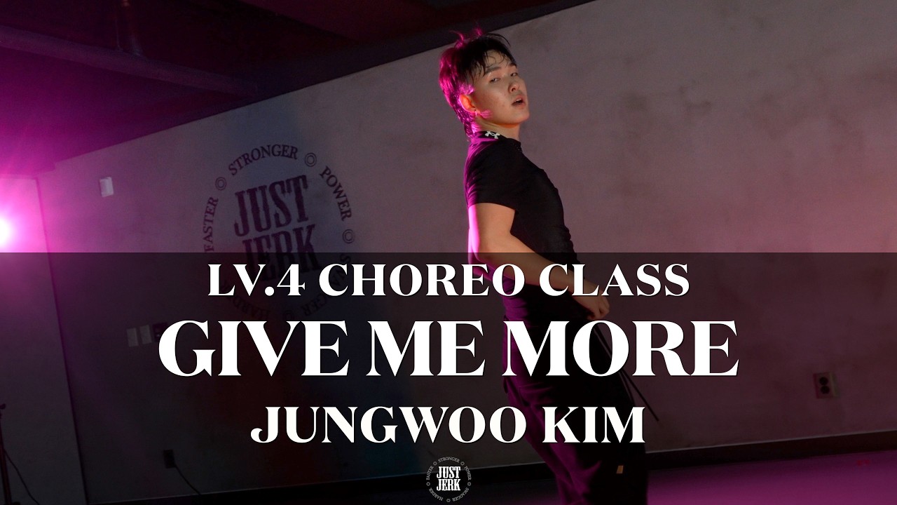 JUNGWOO KIM Choreography (LV.4) | Aqyila - Give Me More