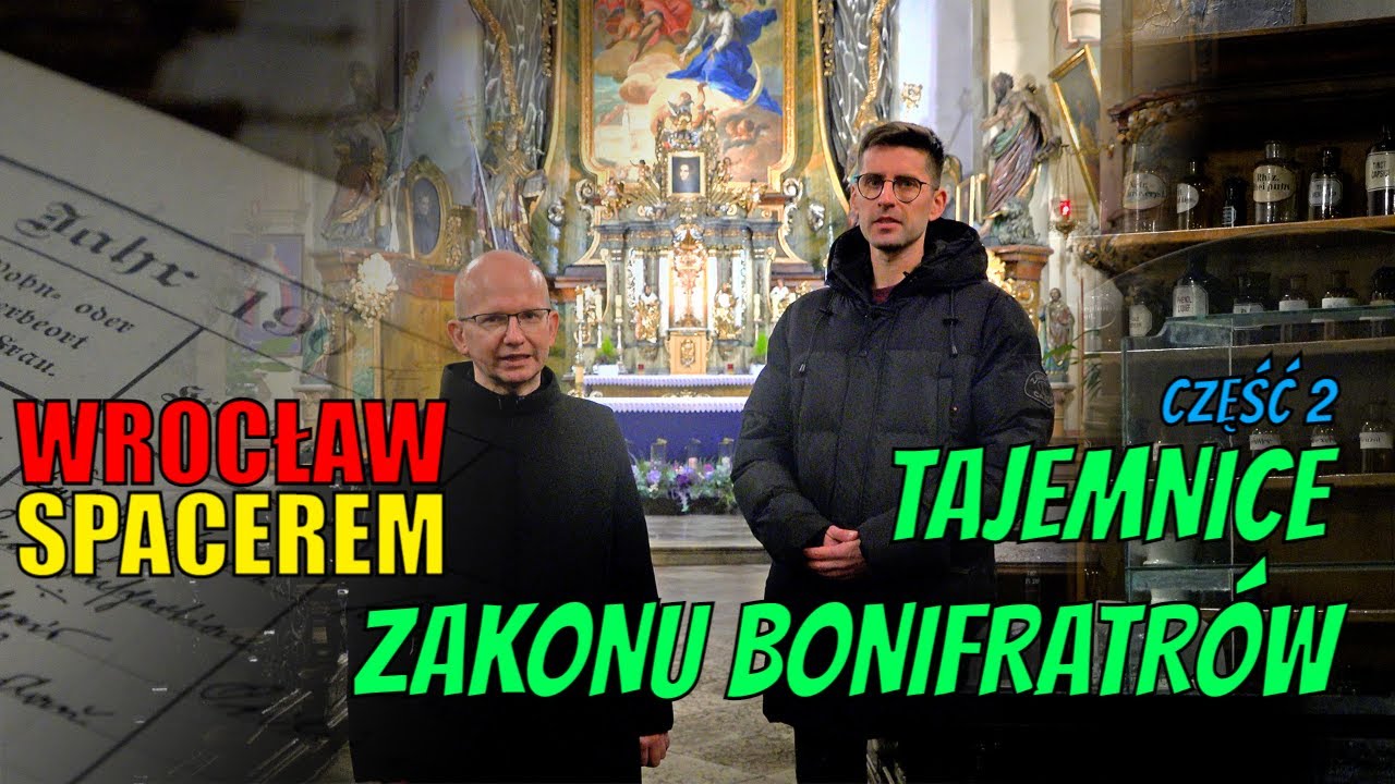 WROCŁAW SPACEREM KLASZTOR BONIFRATRÓW CZ. 2 #11 Maciej Wlazło, #Beard of Breslau,  Piotr Czyszkowski