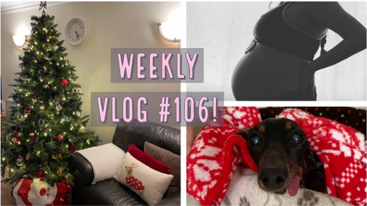 Weekly Vlog #106 | 2021 | Last Pre-Baby Vlog! Decorating for Christmas