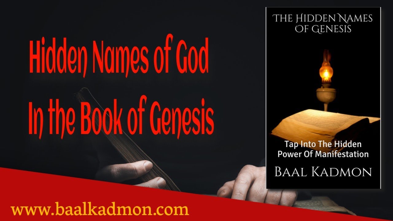 Hidden Names of God In the Book of Genesis
