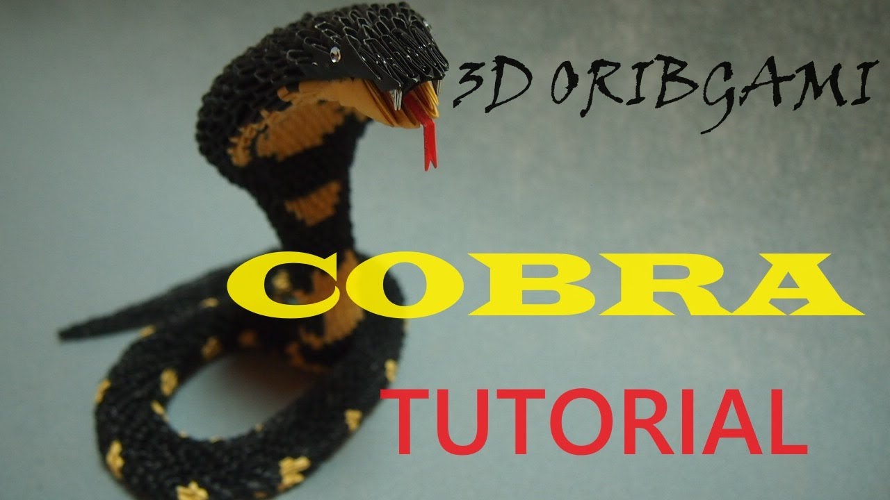 3D ORIGAMI COBRA TUTORIAL  3D折り紙 コブラ