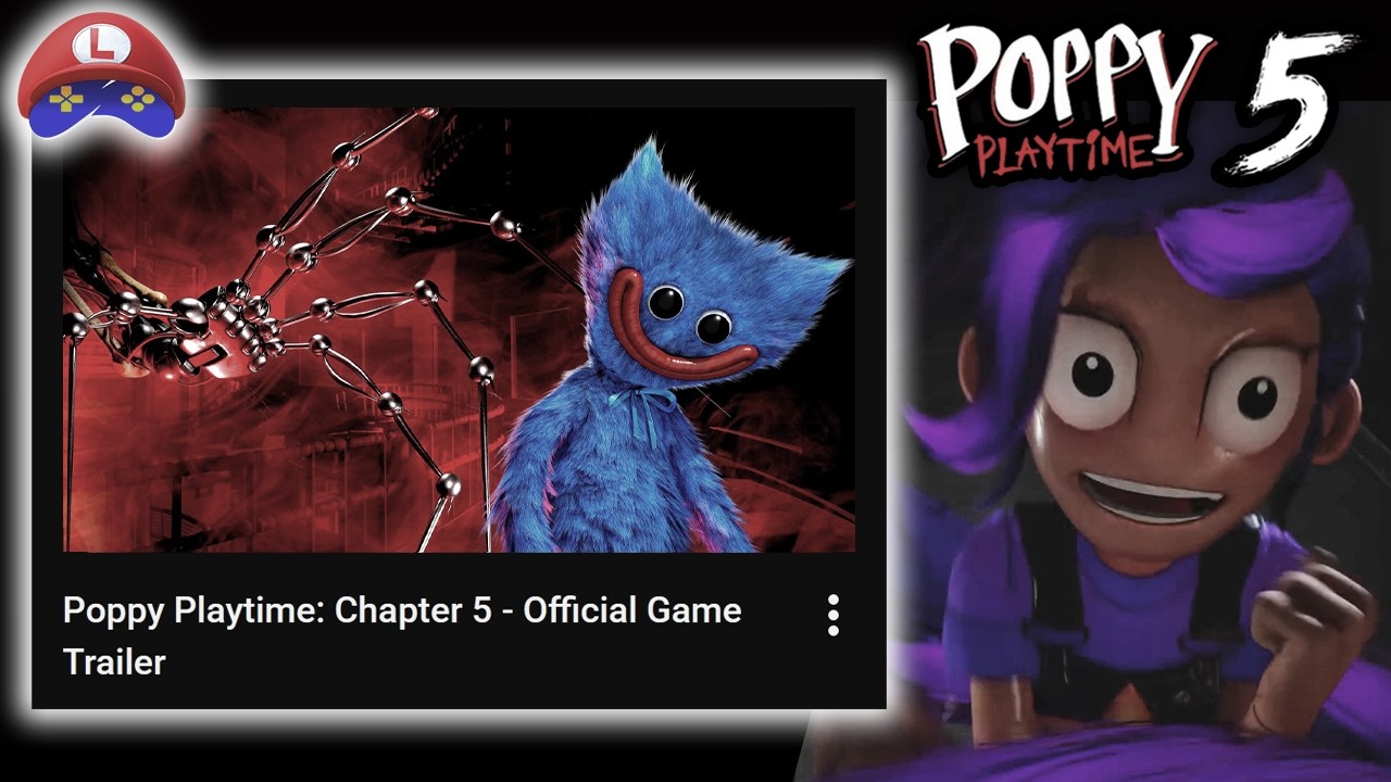 POPPY PLAYTIME Глава 5 &mdash; Наконец-то вышел официальный трейлер игры