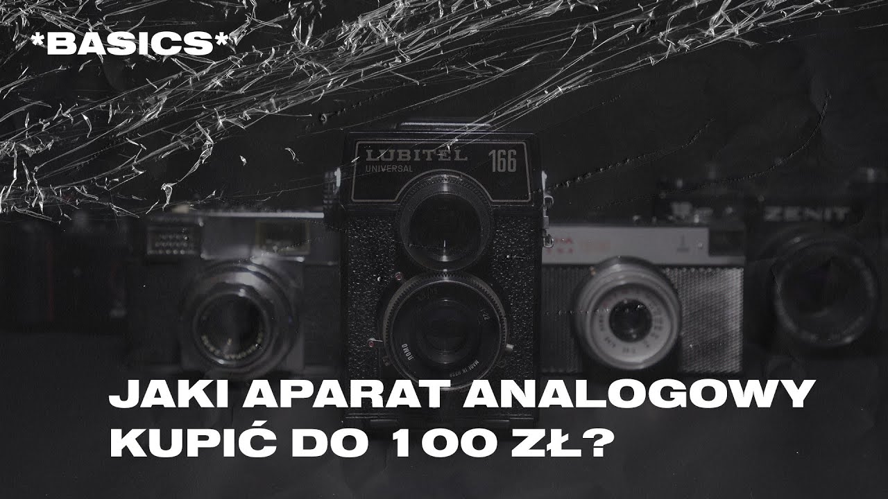 Jaki aparat analogowy kupić do 100 zł?