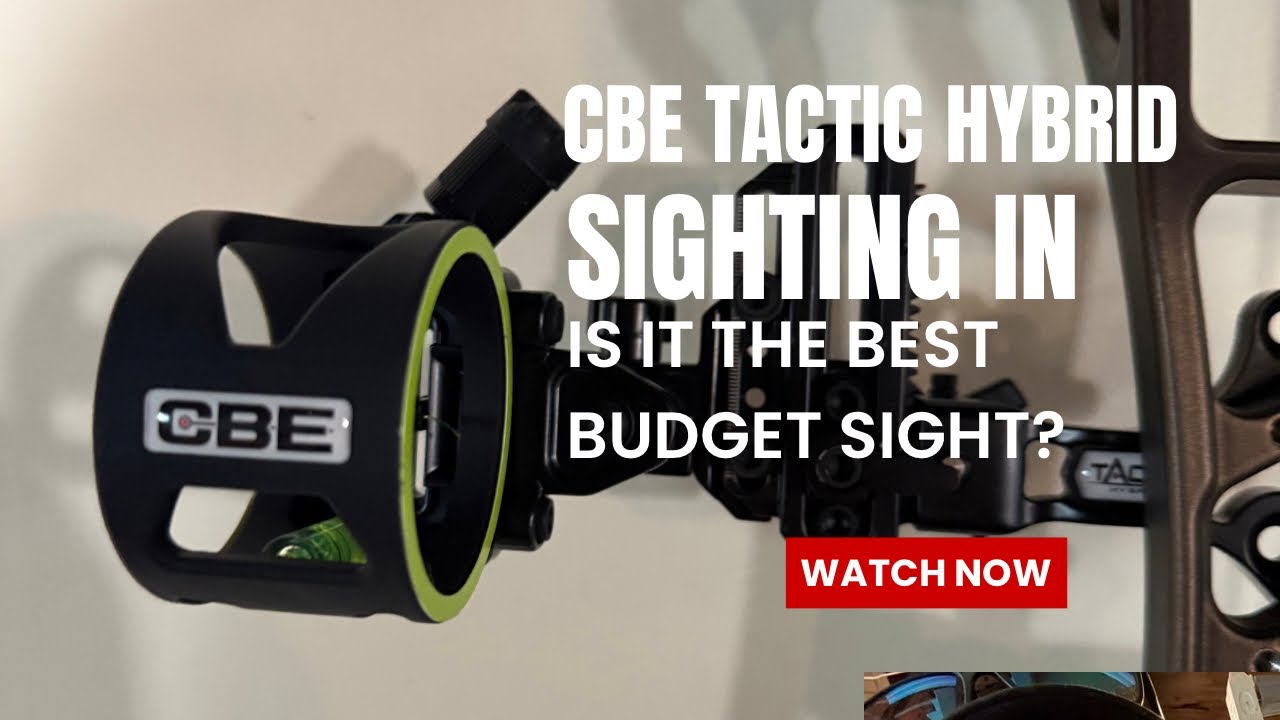Dialing in the CBE Tactic Hybrid 🔥 | Best Budget Single Pin Bow Sight!