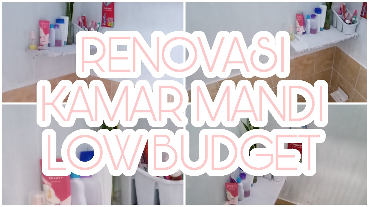MAKEOVER KAMAR MANDI LOW BUDGET