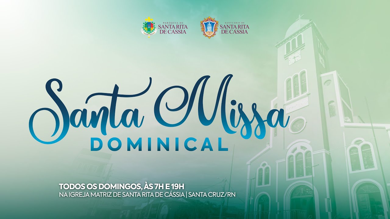 Santa Missa Dominical