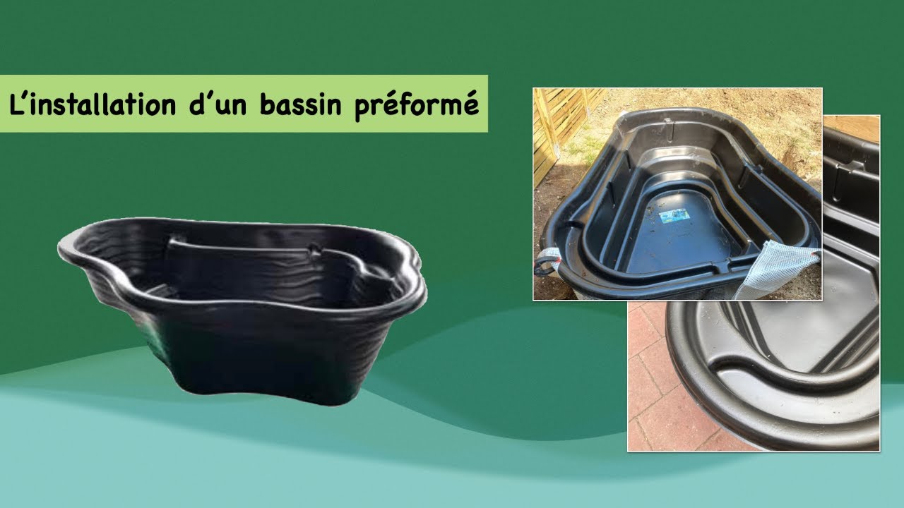 L'installation d'un bac préformé