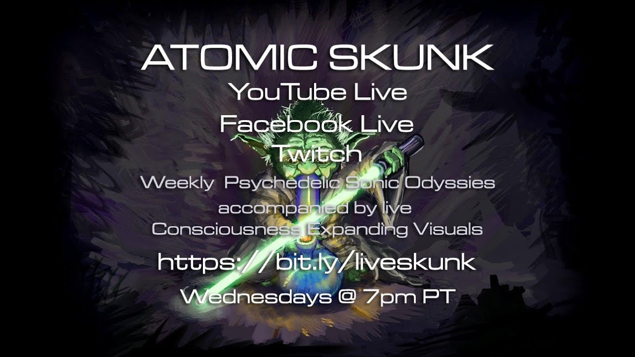 Skunky Wednesdays &bull; Atomic Skunk Live! &bull; 4/20 Soundjourney!