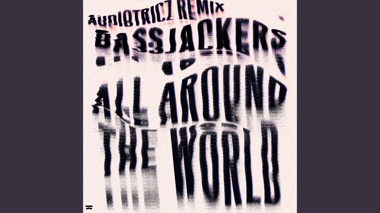 All Around The World (La La La La La)
