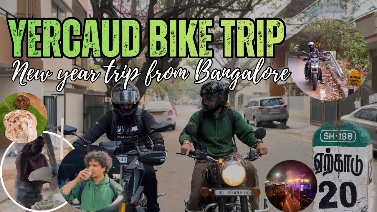 ഏർകാടിലേക്ക് ഒരു ബൈക്ക് റൈഡ് - ബാംഗളൂർ to യേർക്കാട് - First Bike trip 2026