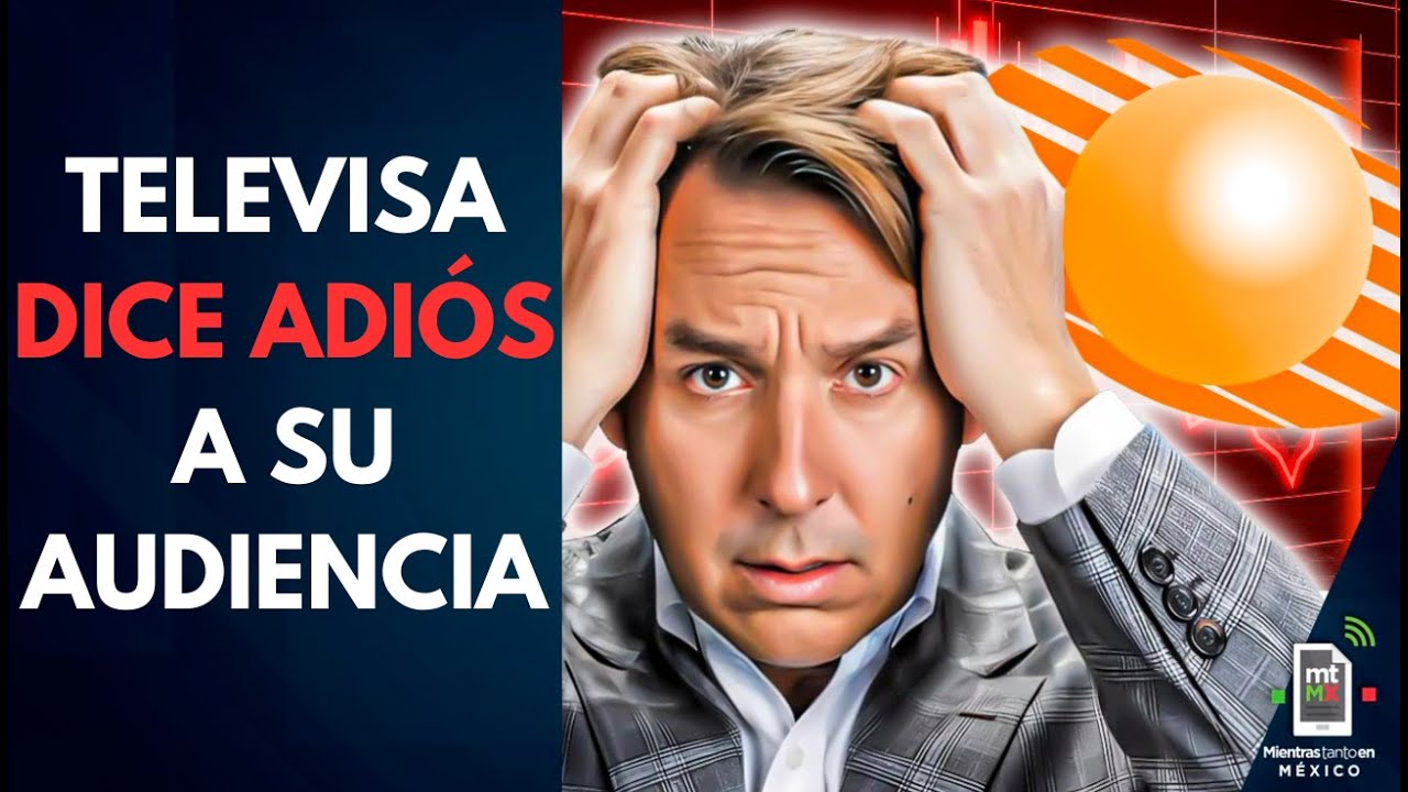 Televisa registra FUGA de suscriptores, pérdidas RÉCORD y se convierte en “bono basura”