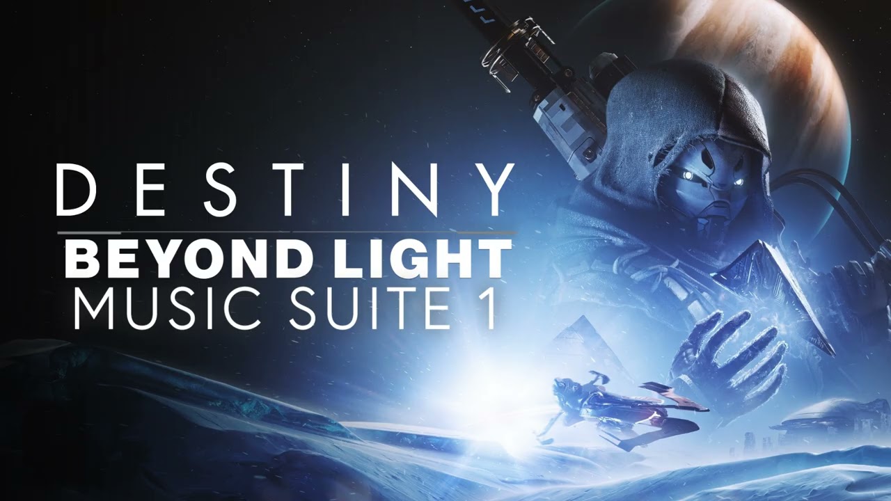 Destiny 2 Beyond Light Soundtrack Music Suite 1