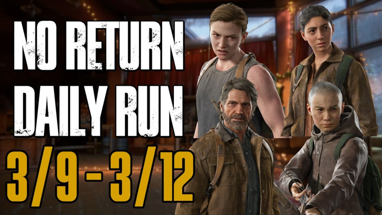 No Return Daily Runs for 3/9 - 3/12/26