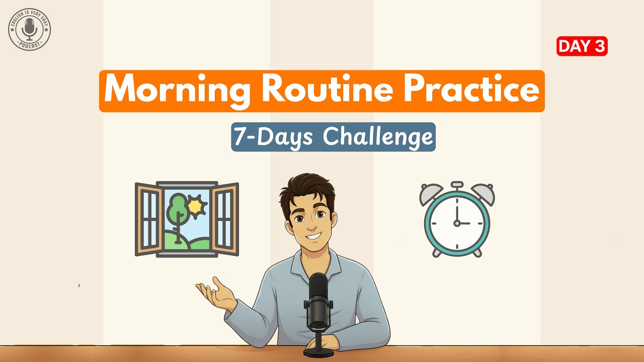 Class 3 Morning Routine in English | 7-Days Challenge