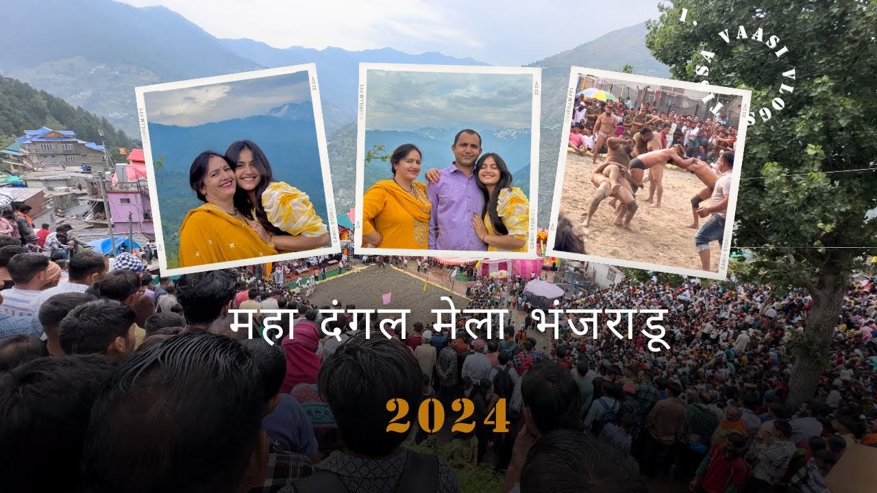 Churah KaSabse Bada Mela | Bhunjraru chhinj vlog | Tissa vaasi |