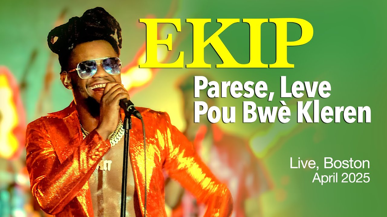 EKIP - Parese, Live Boston April 2025