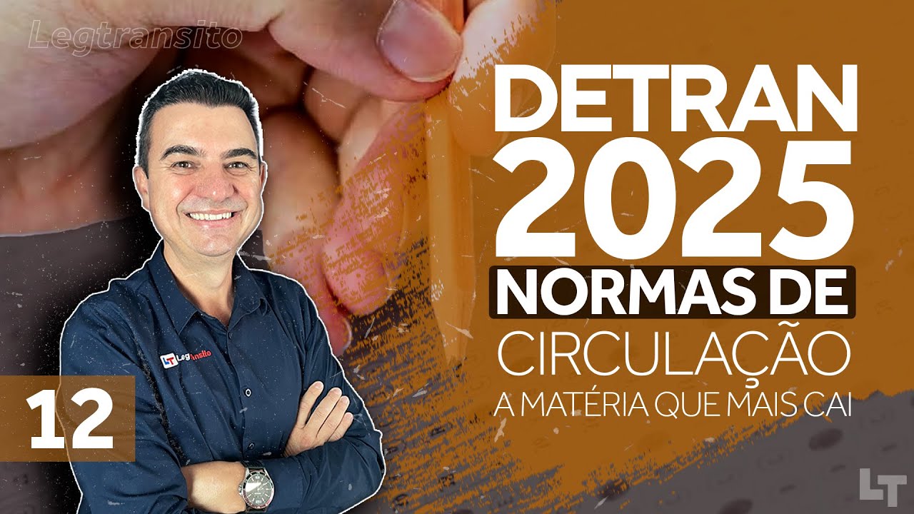Normas de Circulação - A matéria que mais CAI na PROVA do Detran #12 #legtransito #ronaldocardoso